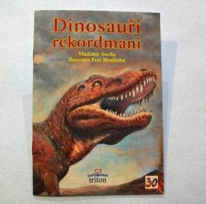 zvětšit obrázek -  Dinosauří rekordmani - naučný sešitek  