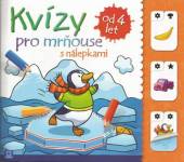 více - Kvízy pro mrňouse s nálepkami - od 4 let